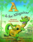 Image for A Is for Alliguitar : Musical Alphabeasts