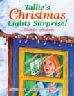 Image for Tallie&#39;s Christmas Lights Surprise!