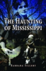 Image for The Haunting of Mississippi