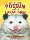 Image for Why the Possum Has a Large Grin