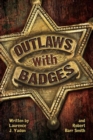 Image for Outlaws with badges
