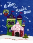 Image for House That Santa Built, The