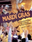 Image for Mardi Gras: Chronicles of the New Orleans Carnival