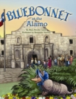 Image for Bluebonnet at the Alamo