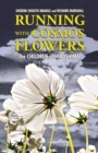 Image for Running with Cosmos Flowers