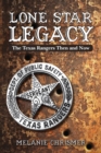 Image for Lone Star Legacy: The Texas Rangers Then and Now