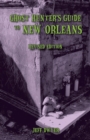 Image for Ghost Hunter&#39;s Guide to New Orleans