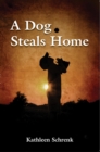 Image for A Dog Steals Home