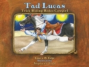 Image for Tad Lucas : Trick-Riding Rodeo Cowgirl