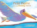 Image for Petit Pierre and the Floating Marsh