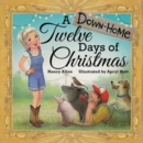 Image for Down-Home Twelve Days of Christmas, A