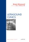 Image for Breast Ultrasound, An Issue of Ultrasound Clinics
