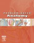 Image for Problem-based anatomy