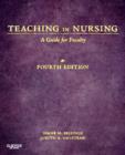 Image for Teaching in Nursing : A Guide for Faculty