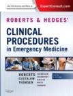 Image for Roberts and Hedges&#39; Clinical Procedures in Emergency Medicine