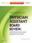 Image for Physician assistant board review: certification and recertification