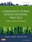 Image for Community/public health nursing practice  : health for families and populations