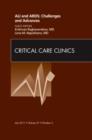 Image for ALI and ARDS: Challenges and Advances, An Issue of Critical Care Clinics