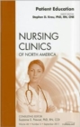 Image for Patient Education, An Issue of Nursing Clinics : Volume 46-3