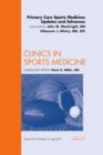 Image for Primary care sports medicine  : updates and advances : Volume 30-3
