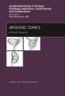 Image for Lyphadenctomy in Urologic Oncology: Indications, Controversies, and Complications, An Issue of Urologic Clinics