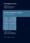 Image for Pineal Region Tumors, An Issue of Neurosurgery Clinics