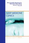 Image for Home Portable Monitoring for Obstructive Sleep Apnea, An Issue of Sleep Medicine Clinics