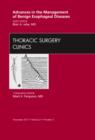 Image for Advances in the Management of Benign Esophageal Diseases, An Issue of Thoracic Surgery Clinics