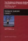 Image for From residency to retirement  : building a successful career in thoracic surgery : Volume 21-3