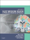 Image for Kryger&#39;s sleep medicine review: a problem-oriented approach