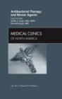Image for Antibacterial Therapy and Newer Agents , An Issue of Medical Clinics of North America