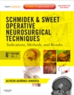 Image for Schmidek and Sweet: Operative Neurosurgical Techniques: Indications, Methods and Results (Expert Consult - Online and Print)