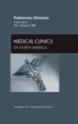 Image for Pulmonary Diseases, An Issue of Medical Clinics