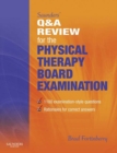Image for Saunders&#39; Q &amp; A review for the physical therapy board examination