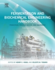 Image for Fermentation and biochemical engineering handbook: principles, process design, and equipment.