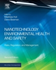 Image for Nanotechnology Environmental Health and Safety : Risks, Regulation, and Management