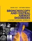 Image for Bronchoscopy and central airway disorders: a patient-centered approach