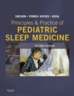 Image for Principles and practice of pediatric sleep medicine