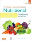 Image for The Dental Hygienist&#39;s Guide to Nutritional Care