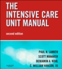 Image for The intensive care unit manual.