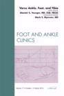 Image for Varus Foot, Ankle, and Tibia, An Issue of Foot and Ankle Clinics : Volume 17-1