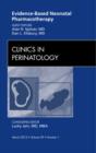 Image for Evidence-Based Neonatal Pharmacotherapy, An Issue of Clinics in Perinatology : Volume 39-1