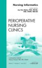 Image for Nursing Informatics, An Issue of Perioperative Nursing Clinics