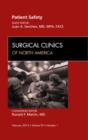 Image for Patient Safety, An Issue of Surgical Clinics