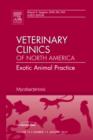 Image for Mycobacteriosis, An Issue of Veterinary Clinics: Exotic Animal Practice