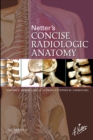 Image for Netter&#39;s concise radiologic anatomy