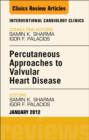 Image for Percutaneous approaches to valvular heart disease