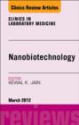 Image for NanoOncology, An Issue of Clinics in Laboratory Medicine