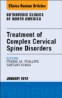 Image for Treatment of complex cervical spine disorders