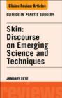 Image for Skin: discourse on emerging science and techniques